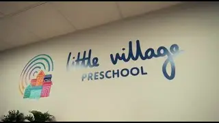 Take a look inside the Little Village Preschool
