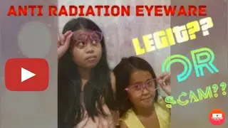 ANTI RADIATION/BLUE LIGHT EYEWARE MO | LEGIT BA OR SCAM | EYEWARE FOR ONLINE CLASS OR FOR OFFICE USE