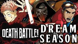 DEATH BATTLE Dream Season! (w/My Discord)
