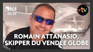 Le grand entretien : Romain Attanasio, skipper aux trois Vend&eacute;e Globe