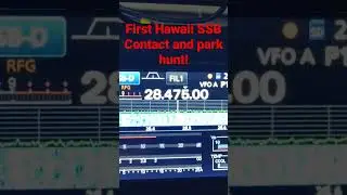 First Hawaii SSB Contact and Park Hunt #icom7300 #parksontheair #hamradio