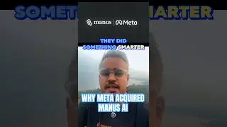 Почему компания Meta приобрела Manus AI &mdash; реальная история этой сделки.
