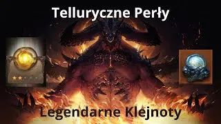 Telluryczne Perły | Pradawna Szczelina | Legendarne Klejnoty |10x Legenda | #diabloimmortal