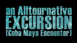 Alltournative Coba Maya Encounter
