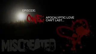 Miscreated the Series: Episode 1