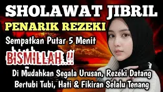 Sholawat Tarik Rezeki | Penyembuh Penyakit | Penyejuk Jiwa