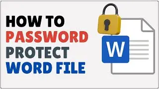 How to Password Protect a Word Document