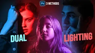 Dual Lighting Effect made easy with 3 Simple Methods