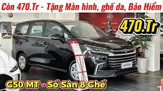 ✅MG G50 MT Số Sàn Chỉ Còn 470Tr Tặng Màn Hình, Ghế Da | Xe Nhập 8 Ghế Thay Xpander MT | Giá Xe Việt