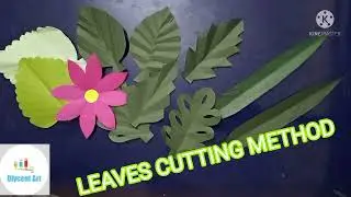 Paper Leaves || DiyCent Art Paper Leaves Cutting || Different Paper Leaves Cutting For Paper Flower