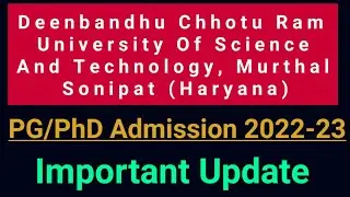 PG/PhD Admission 2022-23 | DCRUST Murthal, Sonepat | Last date extend - 01/08/2022