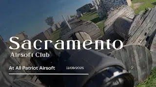 Sacramento Airsoft Club at All Patriot Airsoft || J.M. Footage - 11/09/2025