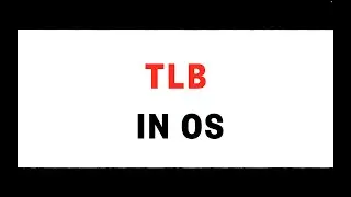 L2.2. Paging and Segmentation - What is Translation Lookaside Buffer | TLB #linux #os #kernel