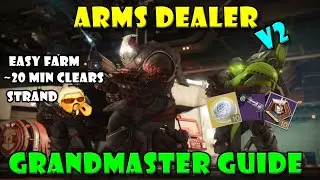 Arms Dealer (Revised) Grandmaster Guide - Destiny 2