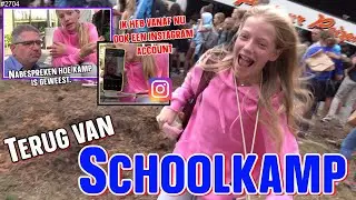 Terug van BRUGKLAS SCHOOLKAMP. Hoe is het geweest? Ik heb vanaf nu ook INSTAGRAM, zie video #2704