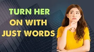 How to Talk Dirty Without Being Creepy &ndash; She&rsquo;ll Love You For It!