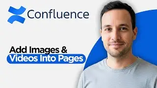 Как добавлять изображения и видео на страницы Confluence (полное руководство 2026 года)