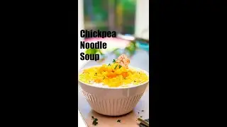 Chickpea Noodle Soup