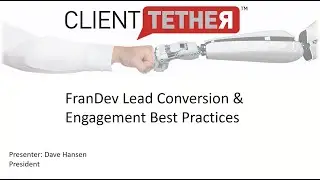 Next Level Franchise Sales Best Practices w Client Tether