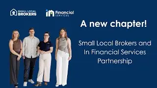 A New Chapter: Small Local Brokers and In Financial Services Partnership