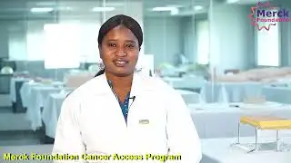 Ms. Kumba Suun Mboob, Merck Foundation Cancer Access Program Alumni, Gambia- Testimonial