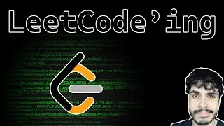 Watch me Struggle on LeetCode (as a Senior)