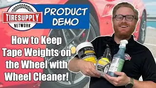 How to Keep Adhesive Tape Wheel Weights on the Wheel with Wheel Cleaner - Product Demo