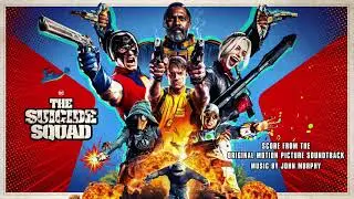 The Suicide Squad Soundtrack | Panic on the Streets &ndash; John Murphy | WaterTower