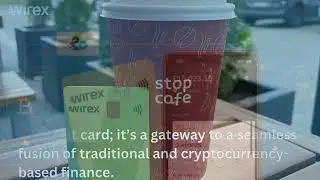 Wirex card a game-changer in the realm of modern banking