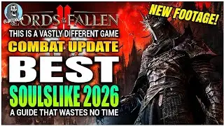 BEST SOULSLIKE 2026 New Combat GAMEPLAY | Lords Of The Fallen 2