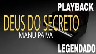 Playback - Deus Do Secreto Manú Paiva  ( #CoverComLegenda )