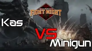 Team Gravity's Fight Night - Minigun vs Kas
