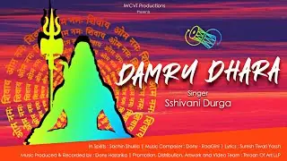 Damru Dhara | Sshivani Durga Ft. Sachin Shukla | Shiv Bhajans