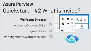 Azure Purview Quickstart #2   What is inside? Purview Architecture