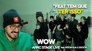 TOHR REAGINDO: ARRC 'WOW' (WITH MOON SUA X SIYOON (BILLLIE)) STAGE LIVE | Cortes do Tohr