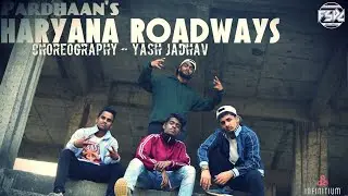 Pardhaan - Haryana Roadways | Choreography by Yash Jadhav|feat. Forestep Dance crew |2018