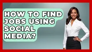 How To Find Jobs Using Social Media? - Job Success Network