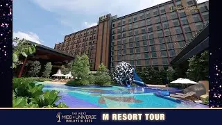 Miss Universe Malaysia 2022 | M Resort Hotel Tour