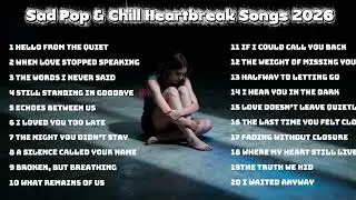 Midnight Tears💔🌑 Chill Sad Songs 2026 || Deep Heartbreak & Healing Vibes &ndash; Non Stop
