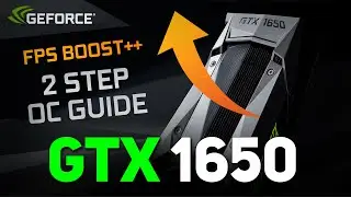 GTX 1650 Overclocking Guide - Quick & Simple 2 Step Tutorial 2021