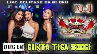 DJ CINTA TIGA SEGI .. ❗  OT RALES KECE LIVE BELITANG BK.01 OKU