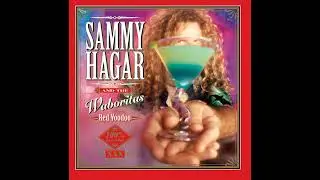 Sammy Hagar--Mas tequila