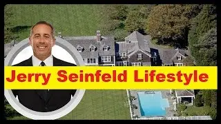 Jerry Seinfeld Net Worth, Cars, House, Private Jets and Luxurious Lifestyle