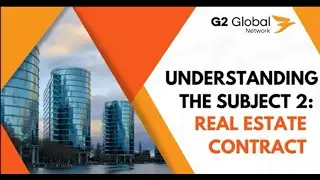 Understanding the Subject 2: Real Estate Contract