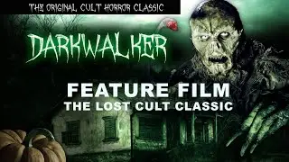 Danny Draven's DARKWALKER - CULT CLASSIC - FEATURE FILM - SLASHER HORROR MOVIE - HALLOWEEN MOVIE