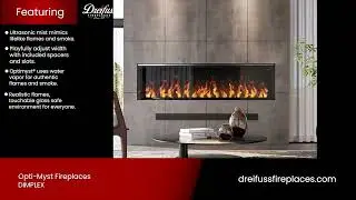 Dimplex Fireplaces - Opti Myst | Dreifuss Fireplaces