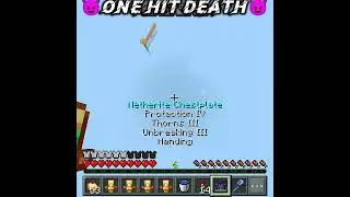 😈One Hit Death😈