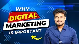 Digital Marketing क्या है? | What is Digital Marketing in Hindi? | Digital Marketing Explained