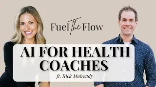 AI for Health Coaches | Automate Your Business and Cure Burnout ft Rick Mulready