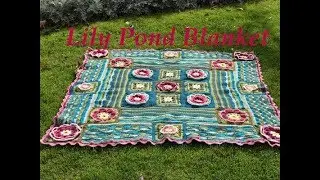 Ophelia Talks about Lily Pond Blanket